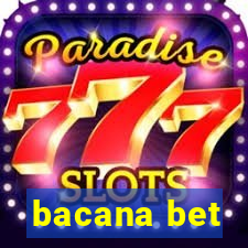 bacana bet